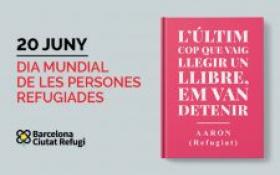 20 de juny - Dia Mundial de les Persones Refugiades